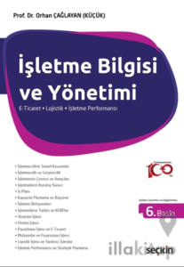 İşletme Bilgisi ve Yönetimi (E–Ticaret - Lojistik - İşletme Performansı)