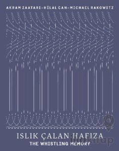 Islık Çalan Hafıza - The Whistling Memory