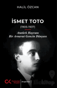 İsmet Toto (1905-1937)