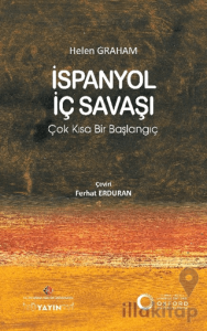 İspanyol İç Savaşı: Çok Kısa Bir Başlangıç