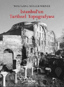İstanbul’un Tarihsel Topografyası