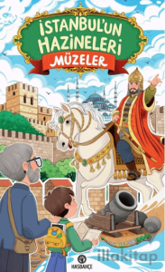 İstanbul'un Hazineleri Müzeler