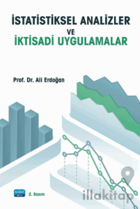 İstatistiksel Analizler ve İktisadi Uygulamalar