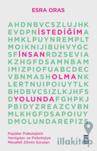 İstediğim İnsan Olma Yolunda