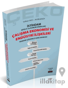 İstihdam ÇEKO Çalışma Ekonomisi ve Endüstri İlişkileri Soru Bankası