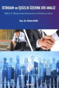 İstihdam ve İşsizlik Üzerine Bir Analiz