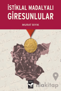 İstiklal Madalyalı Giresunlular