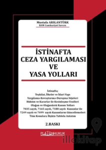 İstinafta Ceza Yargılaması Ve Yasa Yolları