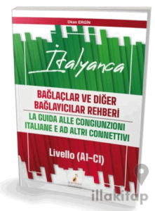 İtalyanca Bağlaçlar ve Diğer Bağlayıcılar Rehberi