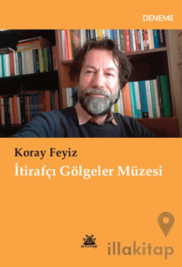 İtirafçı Gölgeler Müzesi