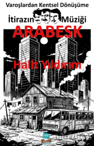 İtirazın Müziği Arabesk