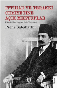 İttihad ve Terakki Cemiyetine Açık Mektuplar