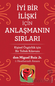 İyi Bir İlişki İçin Anlaşmanın Sırları