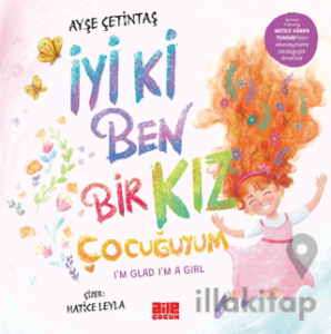 İyi ki Ben Bir Kız Çocuğuyum