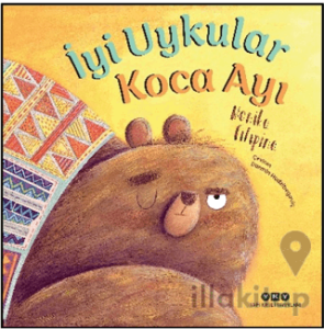 İyi Uykular Koca Ayı