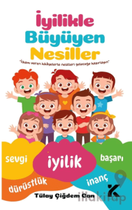 İyilikle Büyüyen Nesiller