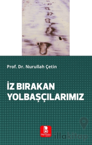 İz Bırakan Yolbaşçılarımız