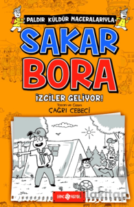 İzciler Geliyor! - Sakar Bora 6