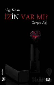 İzin Var mı? - Gerçek Aşk