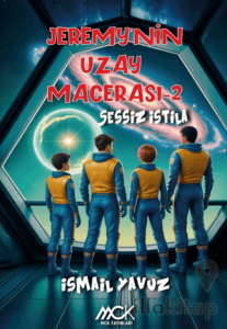 Jeremy'nin Uzay Macerası 2 - Sessiz İstila