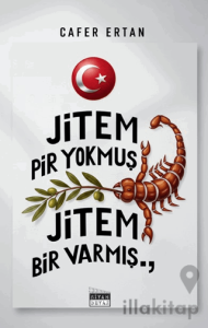 Jitem Pir Yokmuş Jitem Bir Varmış