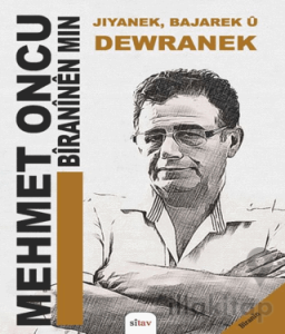 Jiyanek, Bajarek û Dewranek (Bîranên Min)