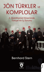 Jön Türkler ve Komplolar