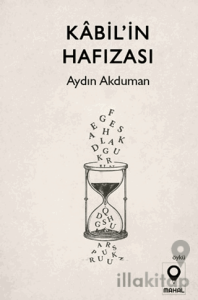 Kabil’in Hafızası