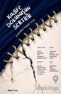 Kadife Dokunuşun Sertliği