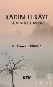 Kadim Hikaye