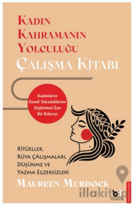 Kadın Kahramanın Yolculuğu – Çalışma Kitabı