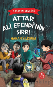 Kağan’ın Günlüğü Attar Ali Efendi’nin Sırrı