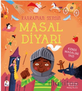 Kahraman Sensin – Masal Diyarı
