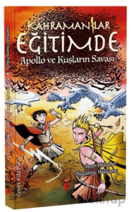 Kahramanlar Eğitimde: 6 Apollo ve Kuşların Savaşı