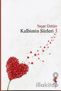 Kalbimin Şiirleri / 3