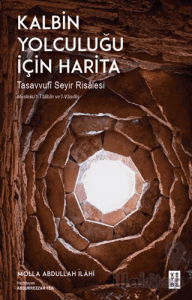Kalbin Yolculuğu İçin Harita