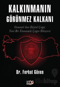 Kalkınmanın Görünmez Kalkanı