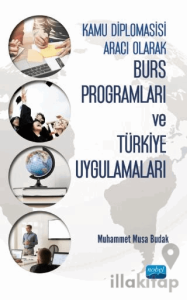 Kamu Diplomasisi Aracı Olarak Burs Programları ve Türkiye Uygulamaları