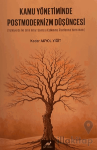 Kamu Yönetiminde Postmodernizm Düşüncesi