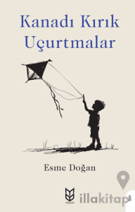 Kanadı Kırık Uçurtmalar