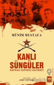 Kanlı Süngüler