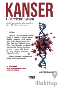 Kanser - Hücrelerin İsyanı