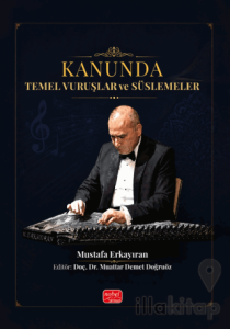 Kanunda Temel Vuruşlar ve Süslemeler