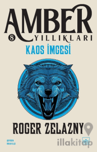 Kaos İmgesi - Amber Yıllıkları 8. Kitap