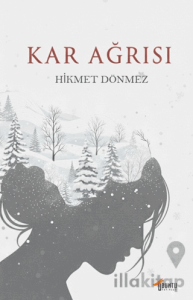 Kar Ağrısı