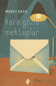 Kara Gözlü Mektuplar
