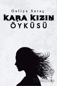 Kara Kızın Öyküsü