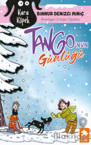 Kara Köpek Tango’nun Günlüğü