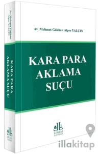 Kara Para Aklama Suçu
