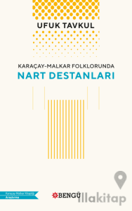 Karaçay - Malkar Folklorunda Nart Destanları